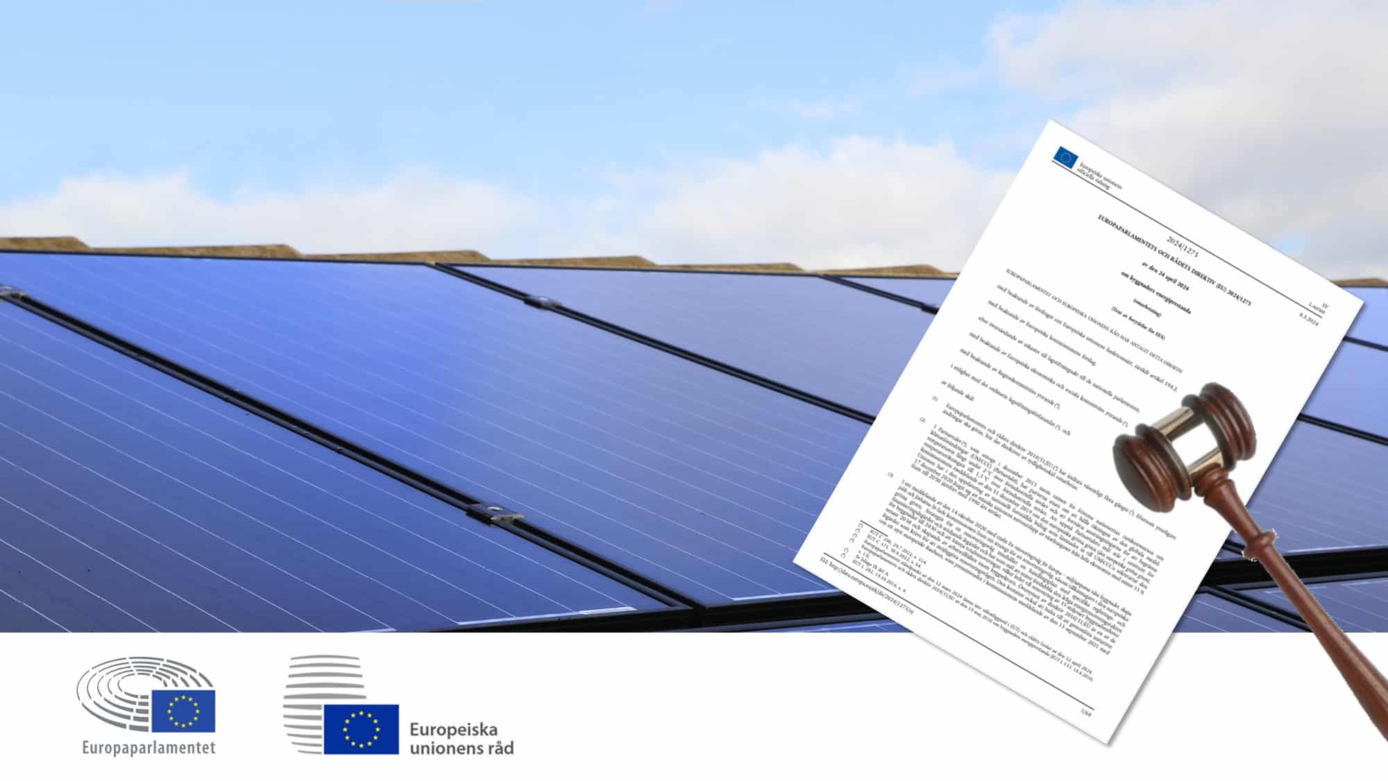 Ett kollage med solceller, ett EU-dokument, en ordförandeklubba och logotyperna för Europaparlamentet och Europeiska unionens råd.